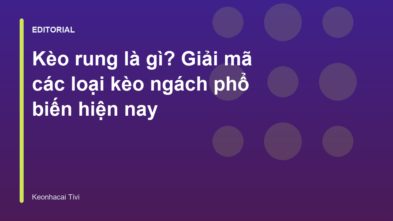 Giải mã các loại kèo ngách trong bóng đá